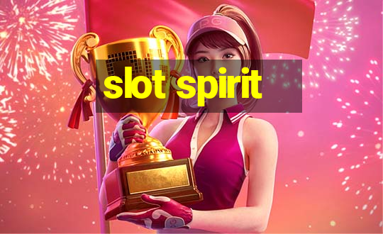 slot spirit