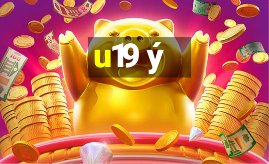 u19 ý