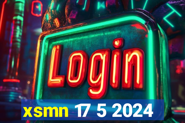 xsmn 17 5 2024