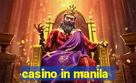 casino in manila