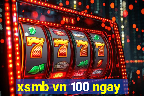 xsmb vn 100 ngay