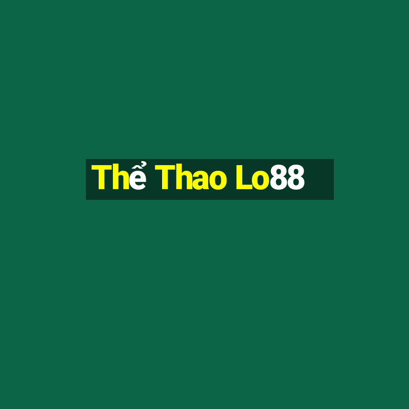 Thể Thao Lo88