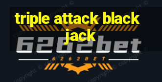 triple attack blackjack