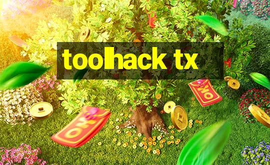 toolhack tx