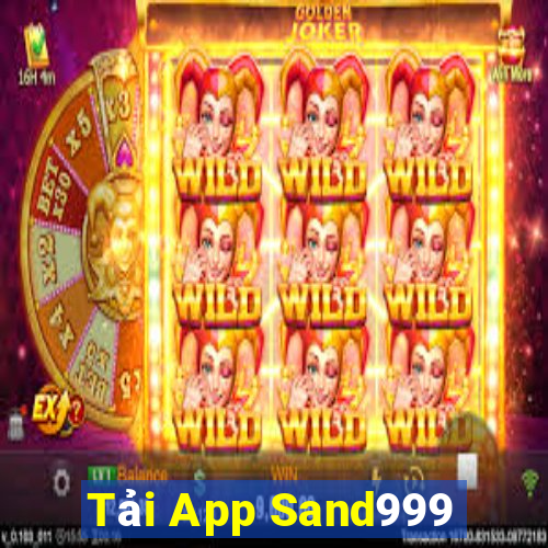 Tải App Sand999