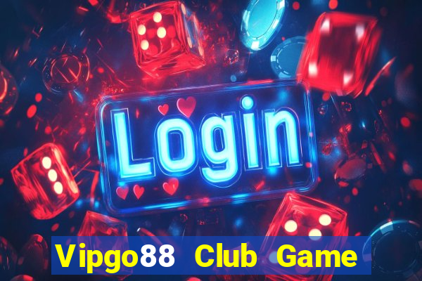 Vipgo88 Club Game Bài Poker Đổi Thưởng