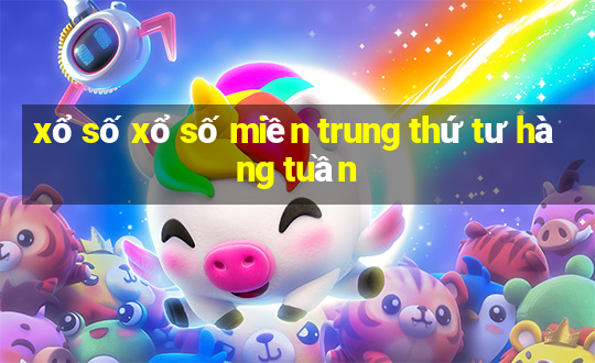 xổ số xổ số miền trung thứ tư hàng tuần