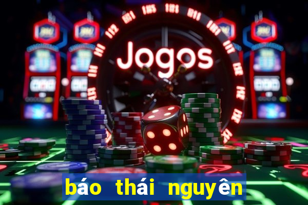 báo thái nguyên điện tử