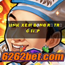 link xem bóng rổ trực tiếp