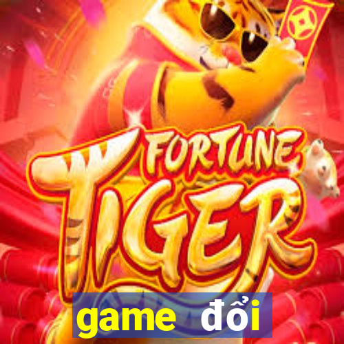 game đổi thưởng vip