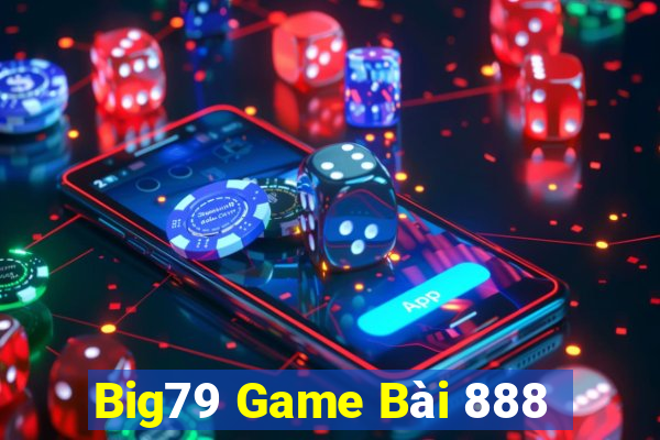 Big79 Game Bài 888