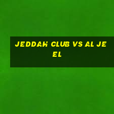 jeddah club vs al jeel