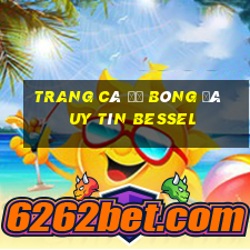 trang cá độ bóng đá uy tín bessel