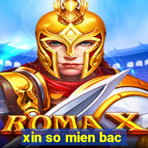 xin so mien bac