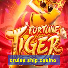 cruise ship casino