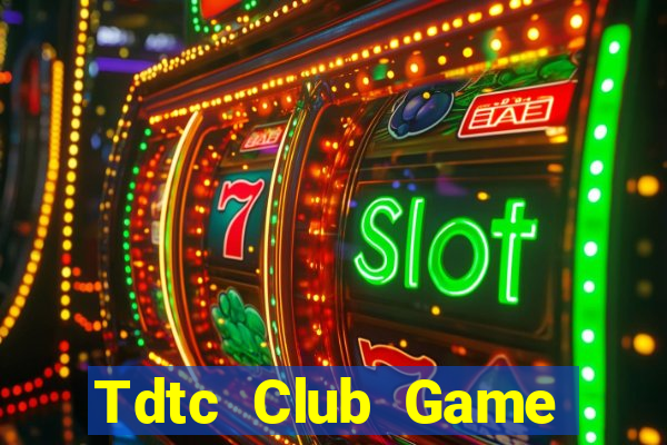 Tdtc Club Game Bài 3 Cây Online