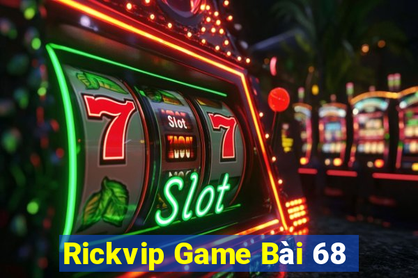 Rickvip Game Bài 68