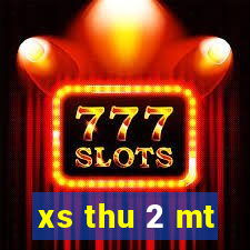 xs thu 2 mt