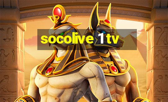 socolive 1 tv