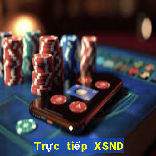 Trực tiếp XSND ngày 25