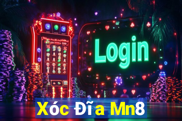 Xóc Đĩa Mn8