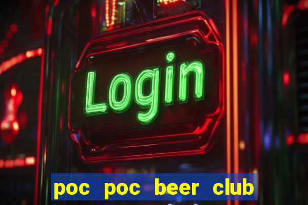 poc poc beer club tuyển dụng