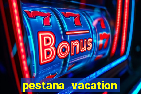 pestana vacation club reviews