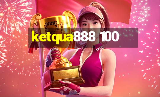 ketqua888 100