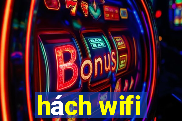 hách wifi