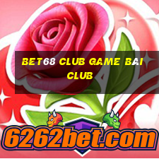 Bet68 Club Game Bài Club