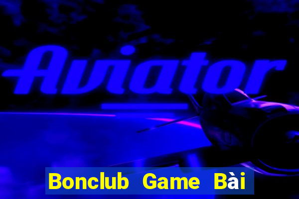 Bonclub Game Bài Nạp Sms