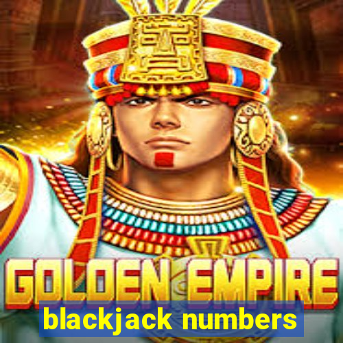 blackjack numbers