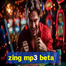 zing mp3 beta