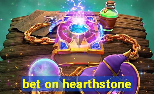 bet on hearthstone