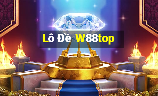 Lô Đề W88top