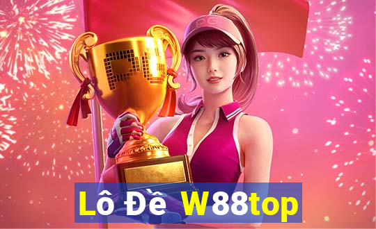 Lô Đề W88top