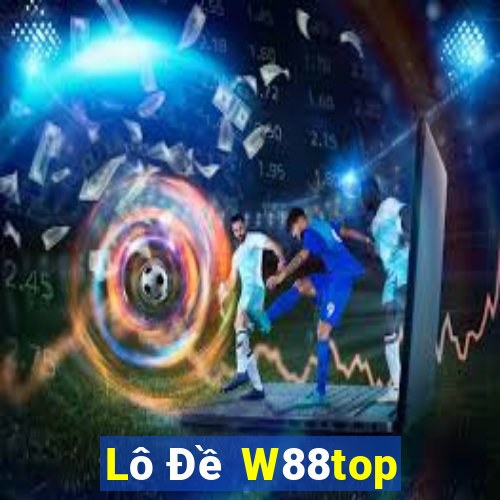 Lô Đề W88top