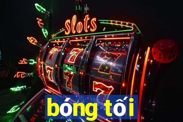 bóng tối