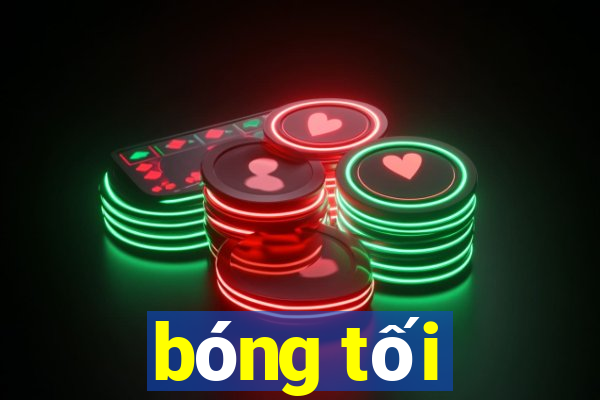 bóng tối