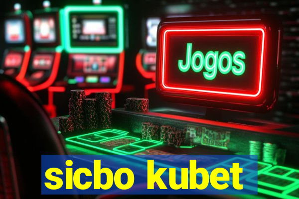 sicbo kubet