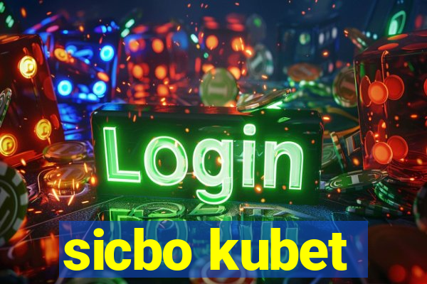 sicbo kubet