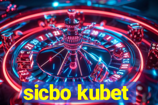 sicbo kubet