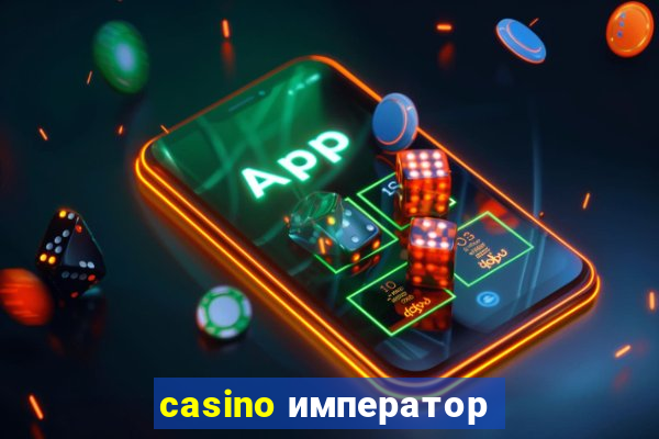 casino император