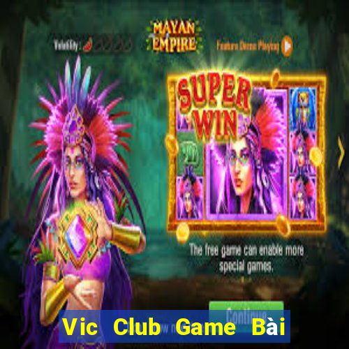 Vic Club Game Bài Uno Miễn Phí