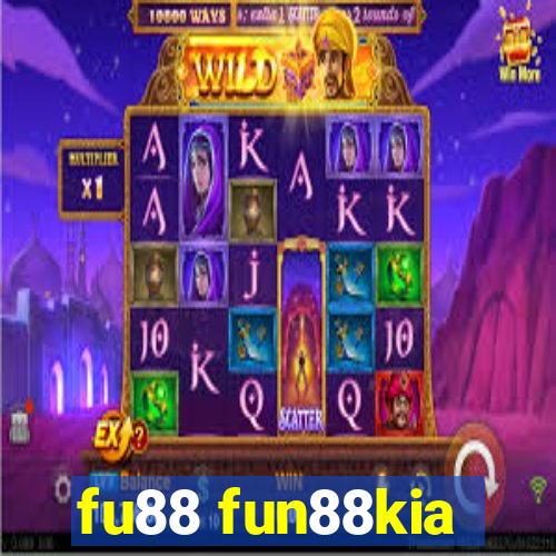 fu88 fun88kia