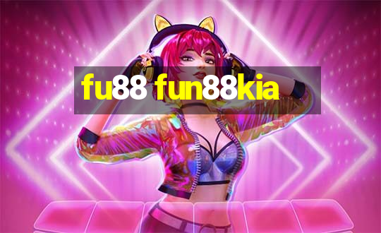 fu88 fun88kia