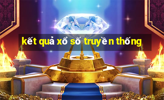 kết quả xổ số truyền thống