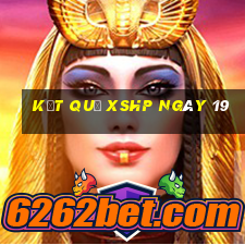 kết quả XSHP ngày 19