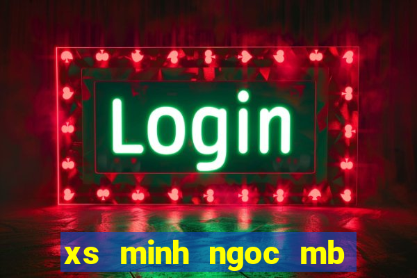 xs minh ngoc mb thu 6