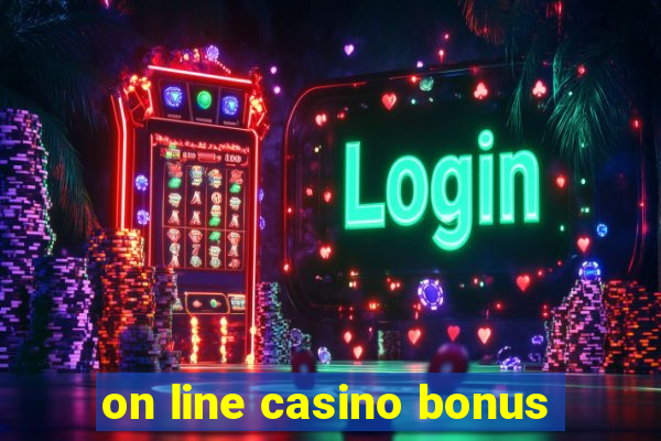 on line casino bonus